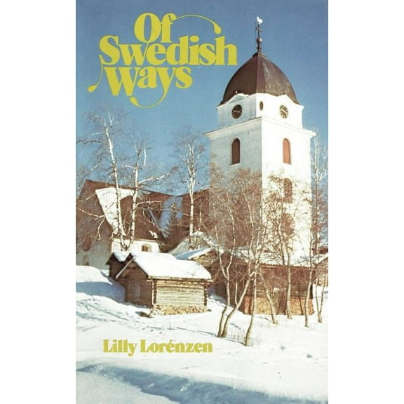 Of Swedish Ways, (Paperback)