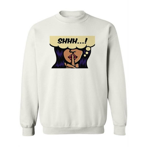 Woman Making Silence Gesture Sweatshirt Women -Image by Shutterstock, Female 4X-Large