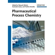 Pharmaceutical Process Chemistry (Hardcover)