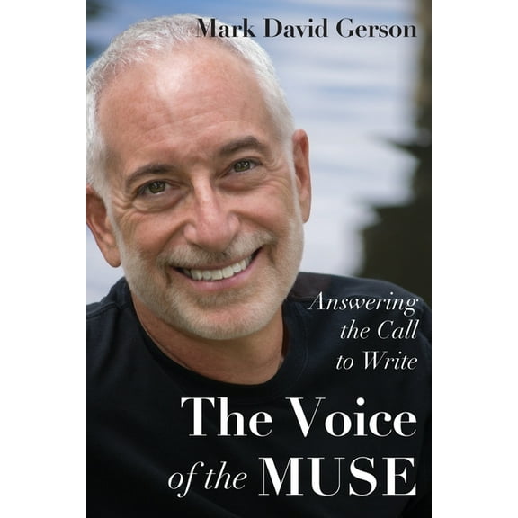 The Voice of the Muse: Answering the Call to Write, (Paperback)