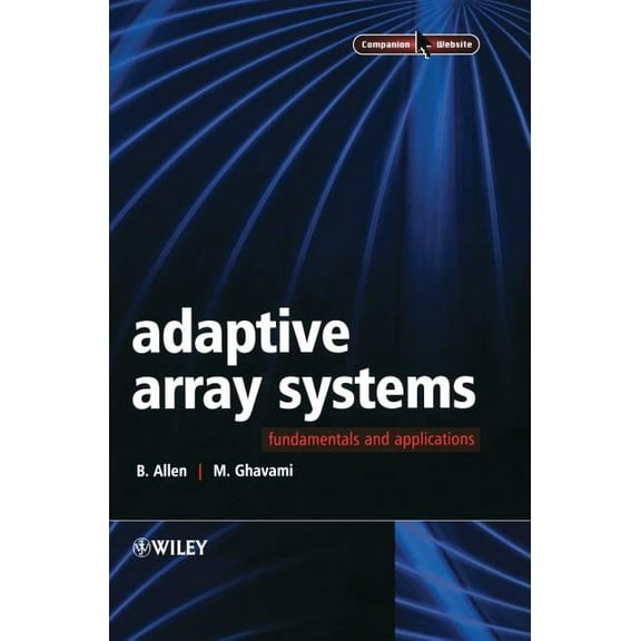 Adaptive Array Systems: Fundamentals and Applications, (Hardcover)