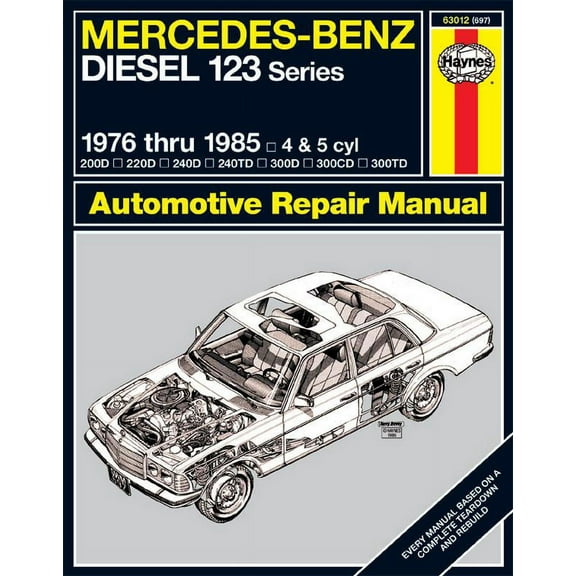 Mercedes-Benz Diesel 123 Series for 200D, 220D, 240D, 240TD, 300D, 300CD, 300TD models, designated W123 Series 4-cyl & 5-cyl inc. turbo-diesel (76-85) Haynes Repair Manual ^
