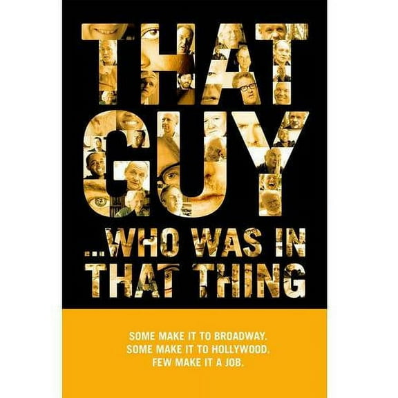 That Guy That Was In That Thing