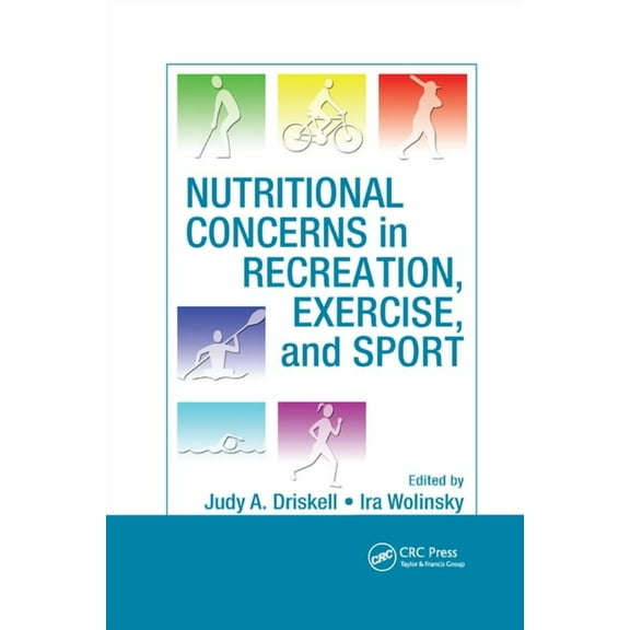 Nutritional Concerns in Recreation, Exercise, and Sport, (Paperback)