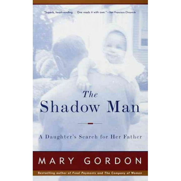 Pre-owned: Shadow Man, Paperback by Gordon, Mary, ISBN 0679749314, ISBN-13 9780679749318