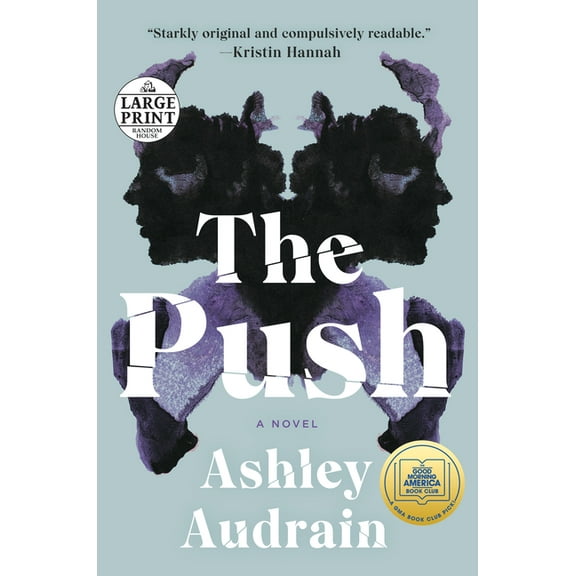 The Push: A GMA Book Club Pick (a Novel), (Paperback)