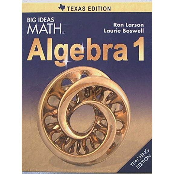 Pre-Owned Big Ideas MATH, Algebra 1, Teaching Edition, Texas Edition, 9781608408177, 1608408175, 9781608408177, 1608408175, Hardcover,