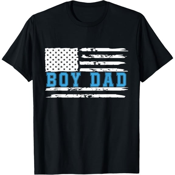 Exquisite and comfortable-Boy Dad Proud Dad Of Boy Father of Boy Shirt For Dad US Flag T-Shirt