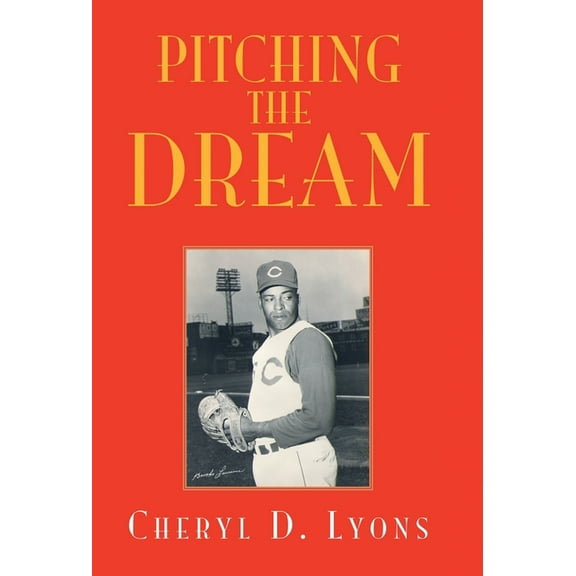 Pitching The Dream, (Hardcover)
