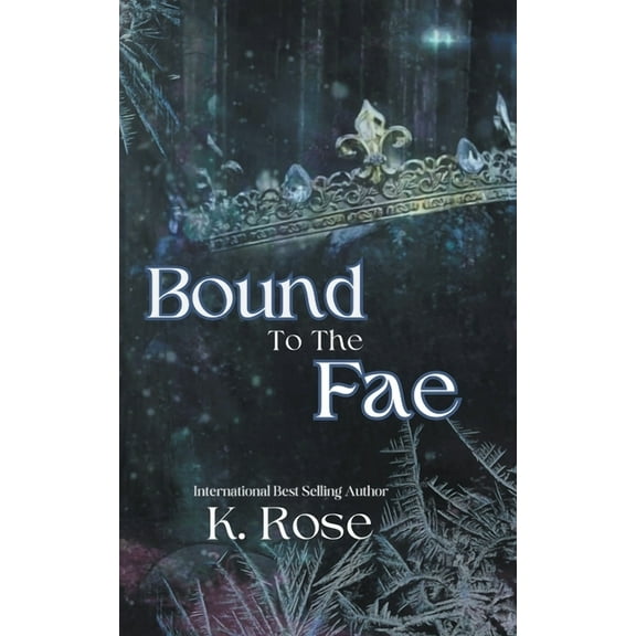 Bound to the Fae, (Paperback)