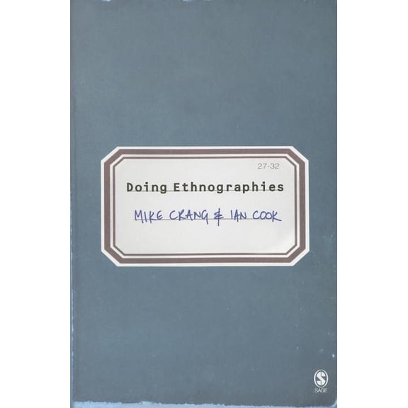 Doing Ethnographies, (Paperback)