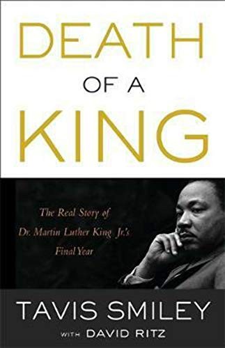 Pre-Owned Death of a King : The Real Story of Dr. Martin Luther King Jr ...