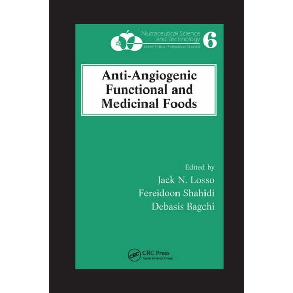 Anti-Angiogenic Functional and Medicinal Foods, (Paperback)