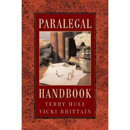 The Paralegal Handbook 9780766807723