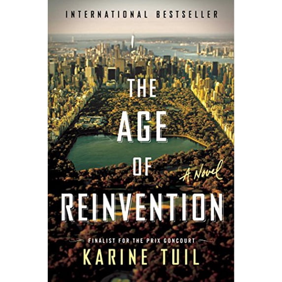 Pre-Owned The Age of Reinvention: A Novel, 9781476776347, 1476776342, Hardcover, Translation edition