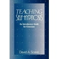 thumbnail image 1 of Teaching Self-Hypnosis: An Introductory Guide for Clinicians, 1 of 2