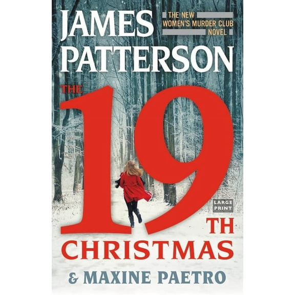 A Women's Murder Club Thriller The 19th Christmas, Book 19, (Paperback)