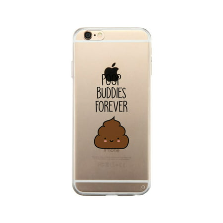 Poop Buddies-Right Apple iPhone 6 Clear Case Gifts For Best (Best Clear Iphone Case)