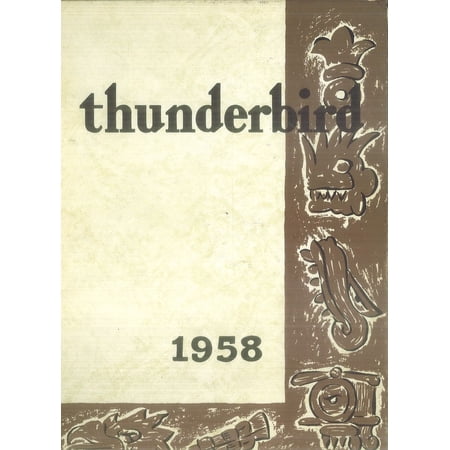 (Custom Reprint) Yearbook: 1958 Thunderbird School of Global Management - Thunderbird Yearbook (Glendale, AZ)