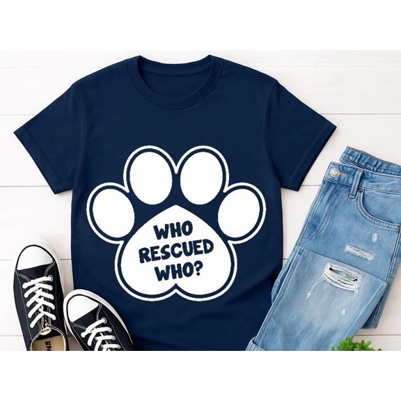 DeliFri Who Rescued Who T-Shirt | Dog Lover Shirt, Cat Lover Shirt, Pet Parent Tee, Animal Adoption Shirt, Pet Lover T-shirt, Casual Wear
