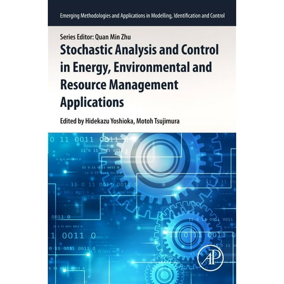 Emerging Methodologies and Applications Stochastic Control in Energy, Environmental and Resource Management Applications, (Paperback)
