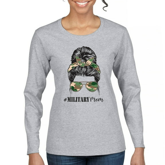 Military Mom Women's Long Sleeve T-shirt Proud Mom Life Messy Bun Sunglasses Mother's Day Mama Mommy Active Duty Veteran Vet