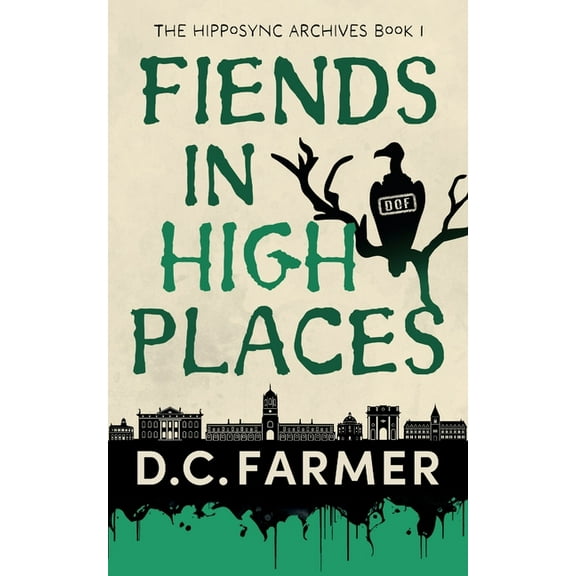 Fiends In High Places, (Paperback)