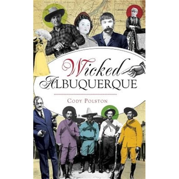 Wicked Albuquerque (Hardcover)