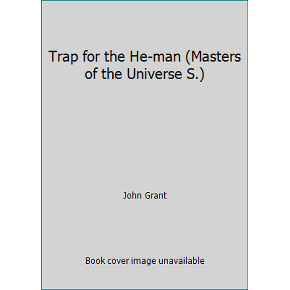 Pre-Owned Trap for the He-man (Masters of the Universe S.) (Hardcover) 0721408109 9780721408101