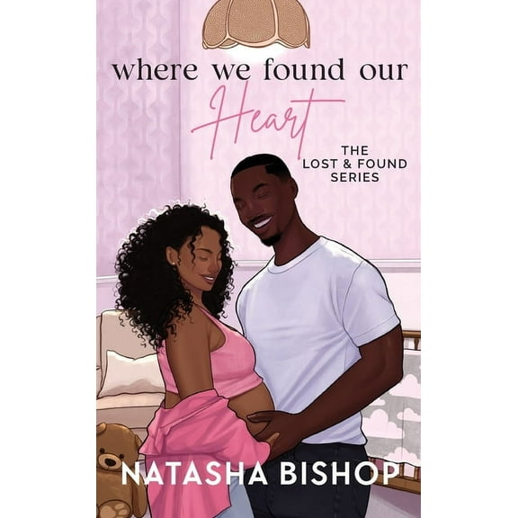 Where We Found Our Heart, (Hardcover)