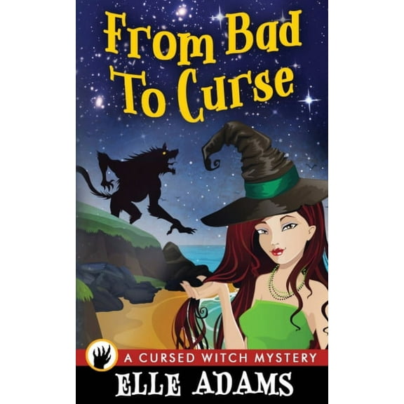 A Cursed Witch Mystery From Bad to Curse, Book 2, (Paperback)