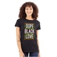 thumbnail image 3 of Black History Month Dope Black Love Womens Slim Fit Graphic Tee Brisco Brands S, 3 of 4