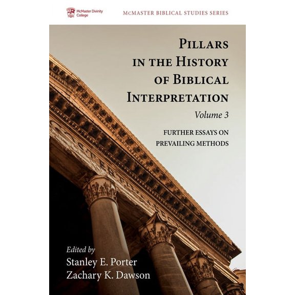 McMaster Biblical Studies: Pillars in the History of Biblical Interpretation, Volume 3 (Hardcover)