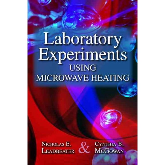 Pre-Owned Laboratory Experiments Using Microwave Heating (Paperback)