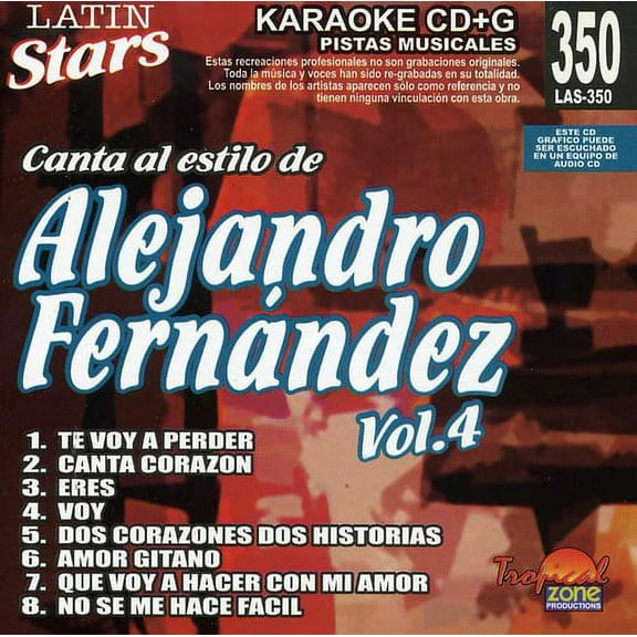Karaoke: Alejandro Fernandez, Vol. 4 - Latin Stars Karaoke