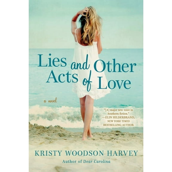 Lies and Other Acts of Love, (Paperback)
