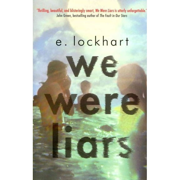 We Were Liars by E. Lockhart