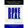 Done Deal: Insights from Interviews with the World's Best Negotiators, Used [Hardcover]