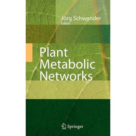 Plant Metabolic Networks, (Hardcover)