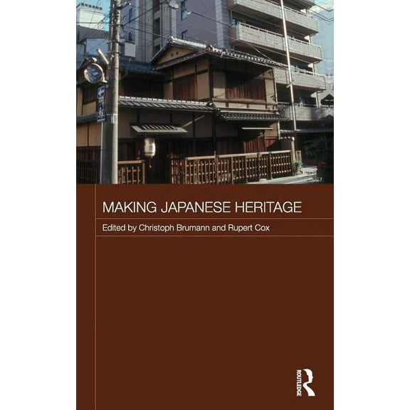 Japan Anthropology Workshop Making Japanese Heritage, (Hardcover)