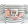 thumbnail image 2 of I Film Stuff White Ceramic Coffee & Tea Mug for a Cinematographer (11oz), 2 of 6