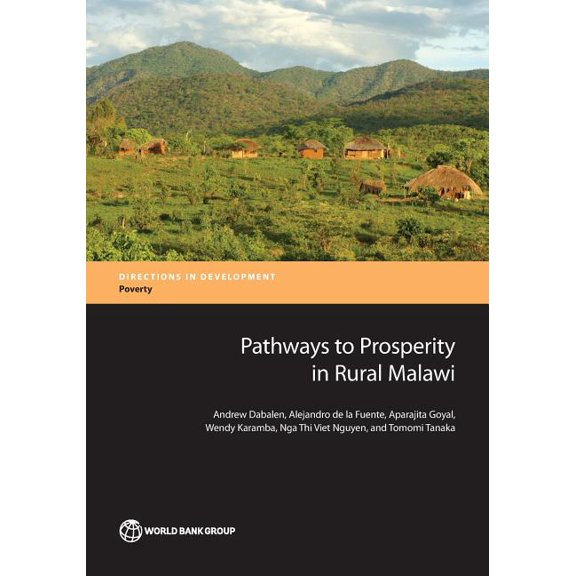 Directions in Development - Poverty Pathways to Prosperity in Rural Malawi, (Paperback)