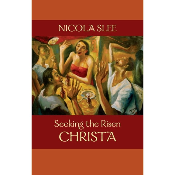 Seeking the Risen Christa, (Paperback)
