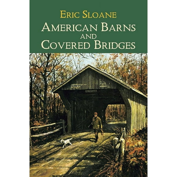 American Barns and Covered Bridges (Paperback)