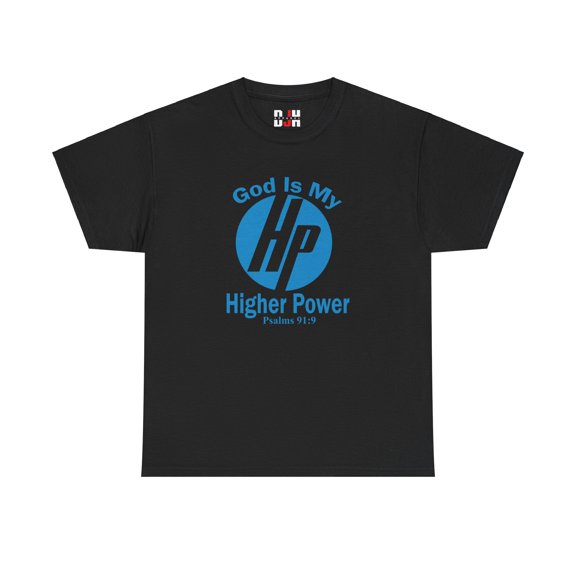 DJH Apparel | God Is My Higher Power Christian Unisex T-shirt