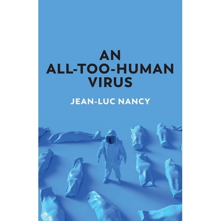 An All-Too-Human Virus (Hardcover)