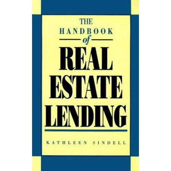Pre-Owned The Handbook of Real Estate Lending (Hardcover) 078630880X 9780786308804