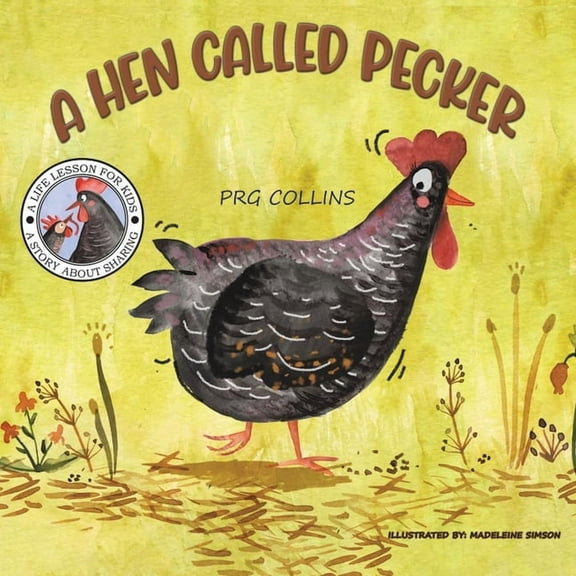 A Hen Called Pecker, (Paperback)