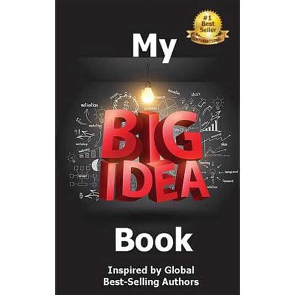 My Big Idea Book: Inspired by Global Best-Selling Authors