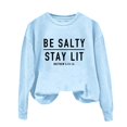 thumbnail image 2 of Clothing! Sweatshirt for Women Be Stay Lit Sweatshirt for Women Loose Fit Sayings Shirt Gifts for Women Oversized Sweatshirt for Women Blue S, 2 of 4
